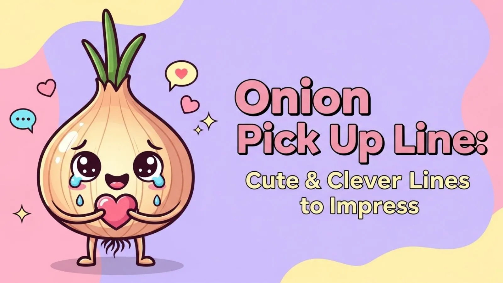 onion pick up line