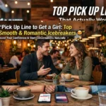 top pick up line