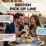 british pick up line