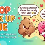 poop pick up line