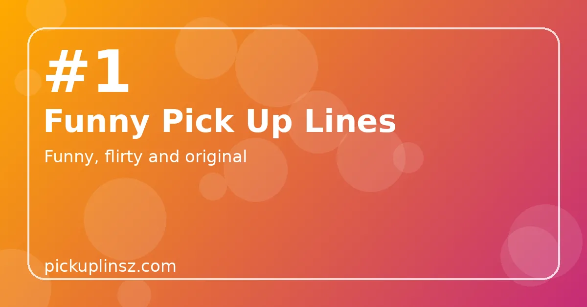 Funny pick up lines title card with a laughing emoji-style face